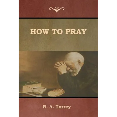 How to Pray
