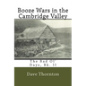 Booze Wars in the Cambridge Valley: The Bad Ol' Days, Bk. II
