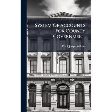 System Of Accounts For County Government