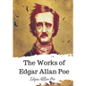 The Works of Edgar Allan Poe