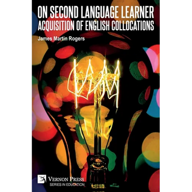 On Second Language Learner Acquisition of English Collocations