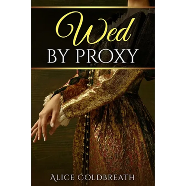 Wed By Proxy