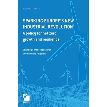 Sparking Europe's new industrial revolution: A policy for net zero growth and resilience