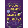 The Moon, the Stars, and Madame Burova