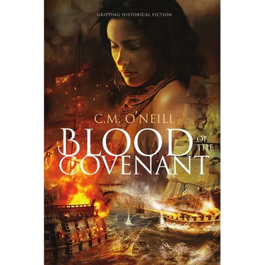 Blood of the Covenant: Gripping Historical Fiction