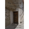 The Church of Gomorrah: When Sexual Abusers Remain in the Church