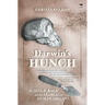 Darwin's Hunch: Science, Race, and the Search for Human Origins