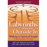 Labyrinths from the Outside in (2nd Edition): Walking to Spiritual Insight--A Beginner's Guide