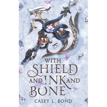 With Shield and Ink and Bone