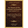 The Memoirs Of The Celebrated And Beautiful Ann Carson V1-2: Daughter Of An Officer Of The U. S. Navy, And Wife Of Another (1838)