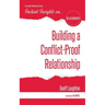 Building a Conflict-Proof Relationship