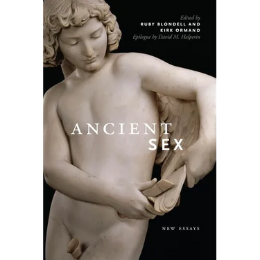 Ancient Sex: New Essays