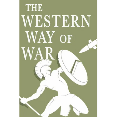 The Western Way of War
