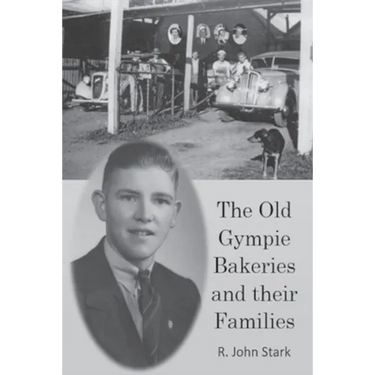 The Old Gympie Bakeries and their Families
