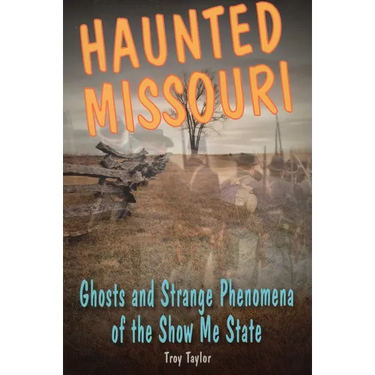 Haunted Missouri