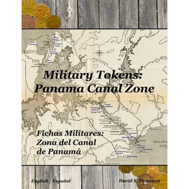 Military Tokens: Panama Canal Zone Fichas Militares: Zona del Canal De Panama
