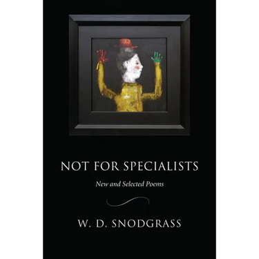 Not for Specialists: New and Selected Poems