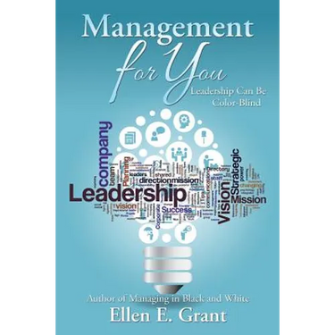 Management for You: Leadership Can Be Color-Blind