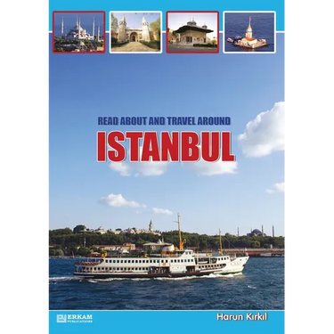 Read about and travel around Istanbul