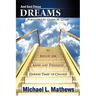 And God Chose Dreams: To Elevate our Mind and Thoughts During Times of Change