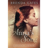 Anna's Song: Cries From the Earth, Book 1: A Time Travel Saga