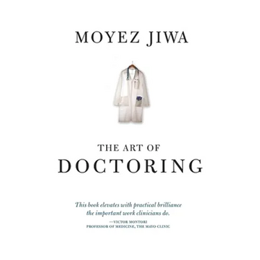 The Art Of Doctoring