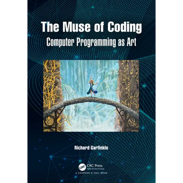 The Muse of Coding: Computer Programming as Art