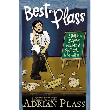 The Best in Plass: Stories, Songs, Poems, and Sketches