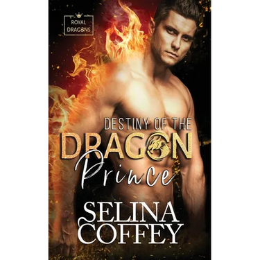 Destiny Of The Dragon Prince: A Shifter Hunter Paranormal Romance