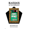 Blackjack: Let the Dealer Bust