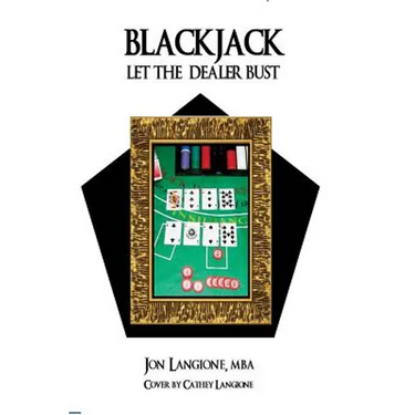 Blackjack: Let the Dealer Bust