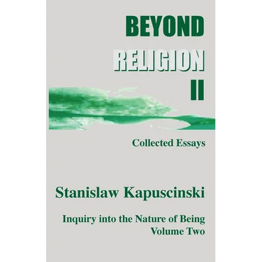 Beyond Religion II