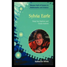 Sylvia Earle: Deep Sea Explorer and Ocean Activist