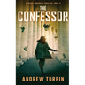 The Confessor: A Jayne Robinson Thriller, Book 3