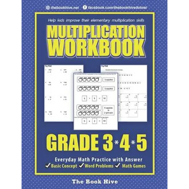 Multiplication Workbook Grade 3 4 5: Everyday Math Practice with Answer