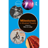 Milestones in Musical Theatre