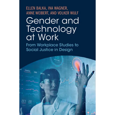 Gender and Technology at Work