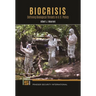 Biocrisis: Defining Biological Threats in U.S. Policy