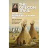 The Oregon Trail Diary of 1852: Join the Pioneer's Wagon trains on the adventure of a lifetime!