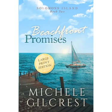 Beachfront Promises Large Print (Solomons Island Book Two)