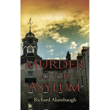 Murder at the Asylum