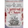 Carnival of Chaos: A devastating tragedy exposes a web of corruption...