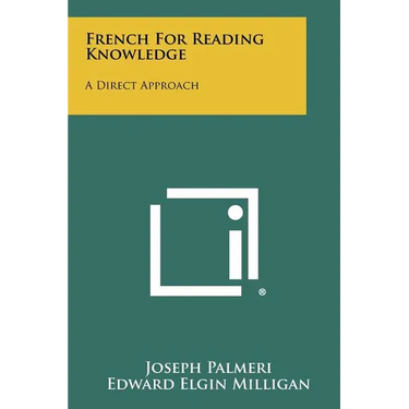 French For Reading Knowledge: A Direct Approach
