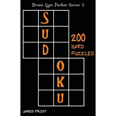 200 Hard Sudoku Puzzles: Brain Gym Pocket Series Book