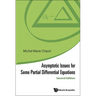 Asymptotic Issues for Some Partial Differential Equations (Second Edition)