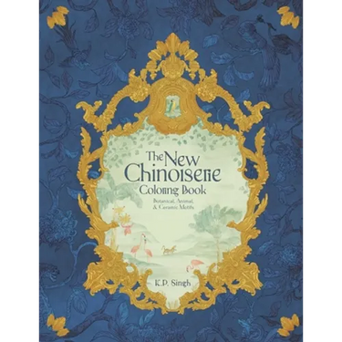 The New Chinoiserie Coloring Book: Botanical, Animal, & Ceramic Motifs