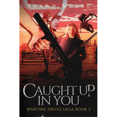 Caught Up in You