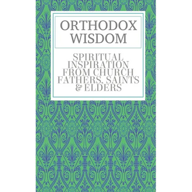 Orthodox Wisdom