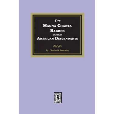 The Magna Charta Barons and their American Descendants