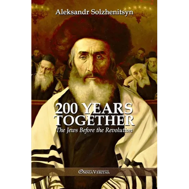 200 Years Together I: The Jews Before the Revolution